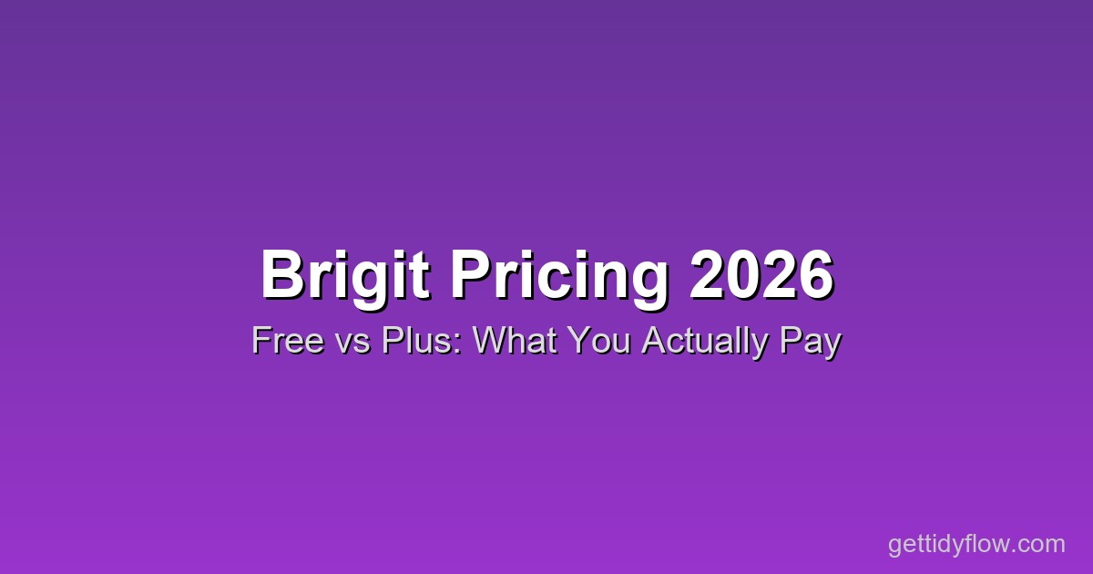 Brigit Pricing 2026: Plans, Fees, and Is It Worth It?