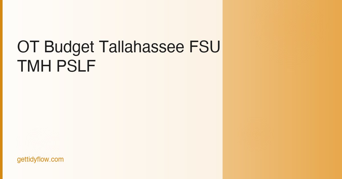 Occupational Therapist Budget Template for Tallahassee, FL (2026 Guide)