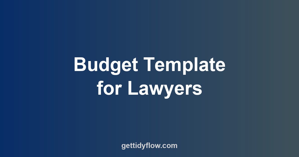 Budget Template for Lawyers: Tackle Student Loans, High Expenses & Build Wealth