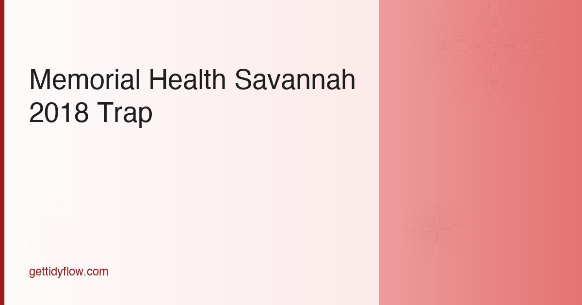 Memorial Health Savannah Is Now HCA: The 2018 PSLF Trap Most People Missed