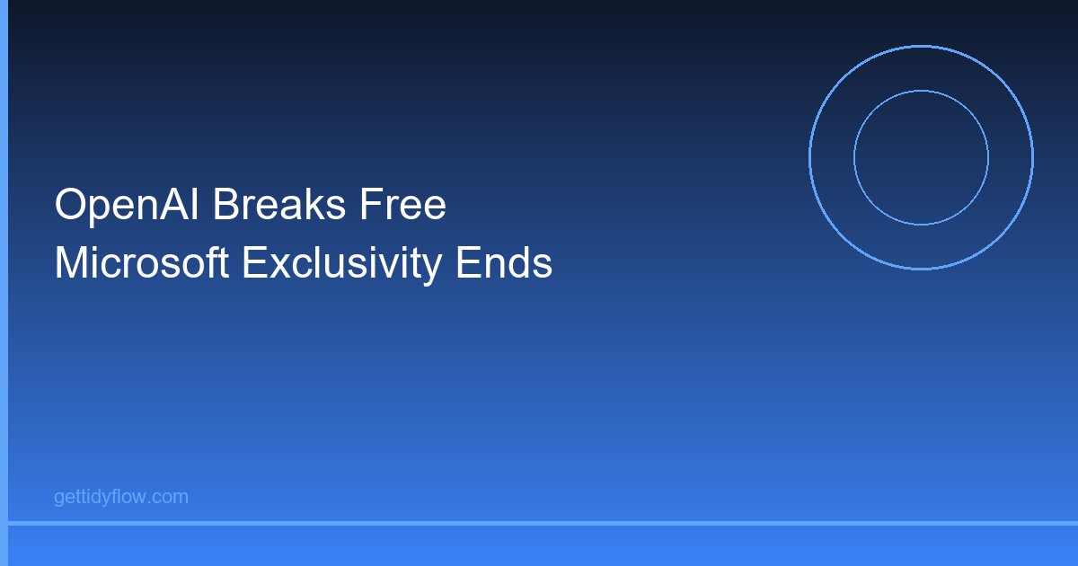 OpenAI Breaks Free: Microsoft Exclusivity Ends, Qualcomm Chip Deal Signals Hardware Ambitions