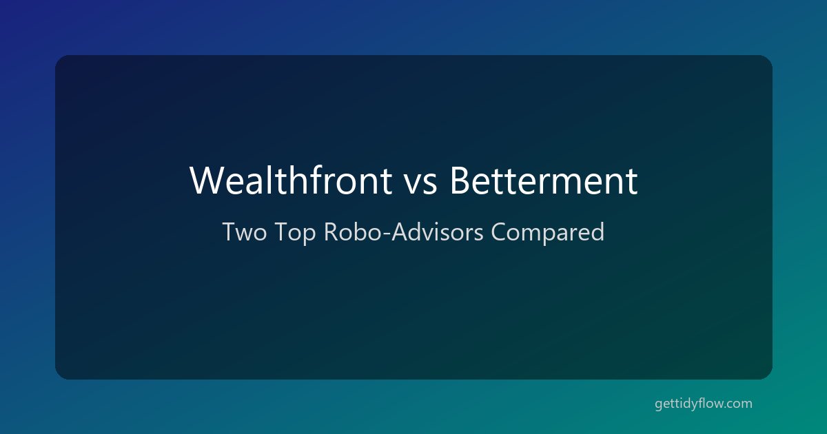 Wealthfront vs Betterment 2026: Two Top Robo-Advisors Compared